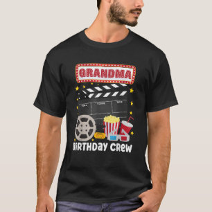 Grandma Birthday Crew Movie Night Theme Matching P T-Shirt