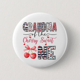 Grandma Cherry Sweet One Cute Birthday Family Button