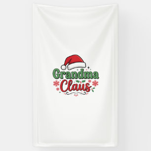 Grandma Claus Christmas Santa Hat Banner