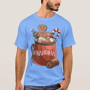 Grandma Cocoa Mug Gingerbread Cookie Xmas Christma T-Shirt