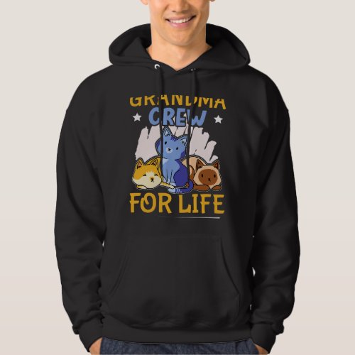 Grandma Crew For Life Design With Cats For Girls Hoodie