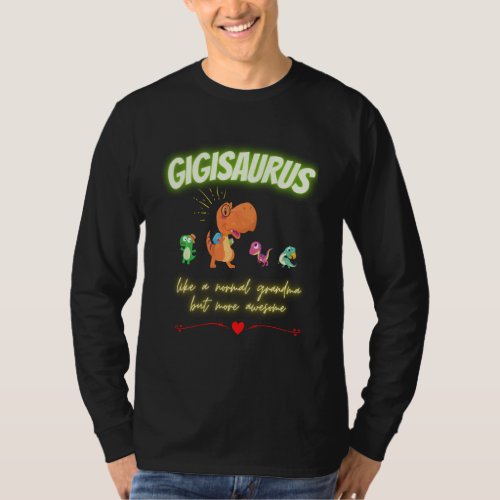 Grandma Dinosaur Dinosaur Saurus Family Gigi Like  T_Shirt