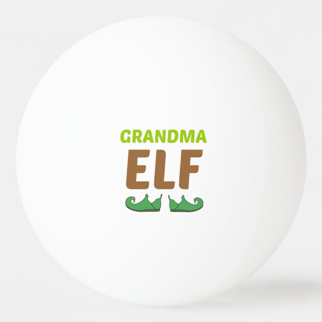 GRANDMA ELF PING PONG BALL (Front)
