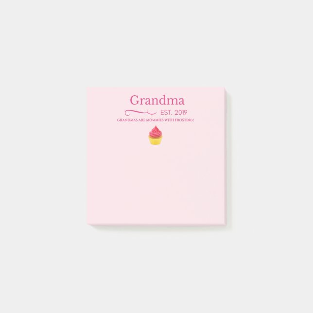 Grandma Est. 2019 New Baby Cupcake Quote Pink Post-it Notes (Front)