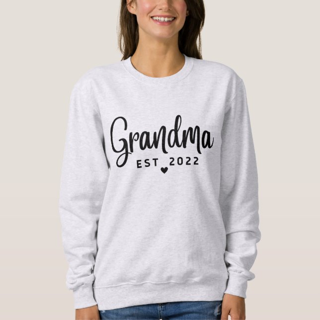 Grandma EST 2022 Sweatshirt (Front)