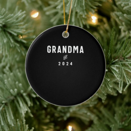 Grandma Est 2024 Soon to Be Grandma 2024 Pregnancy Ceramic Ornament
