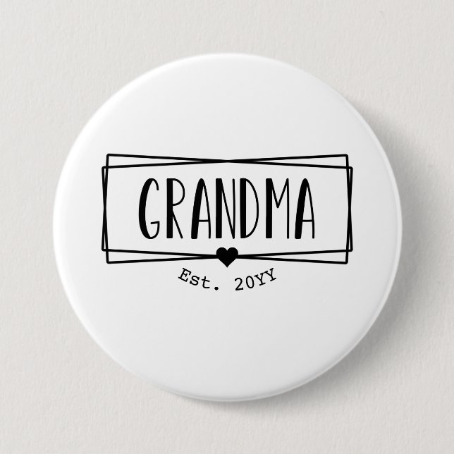 Grandma Est Grandma New Grandmother Gigi gift  Button (Front)