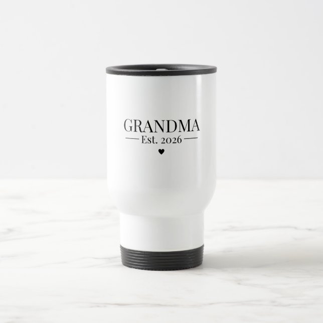 Grandma Established 2026 Travel Mug (Center)