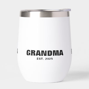 Grandma Established New Grandma Gift Thermal Wine Tumbler