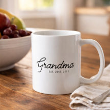 Grandma Established New Grandmother Gift