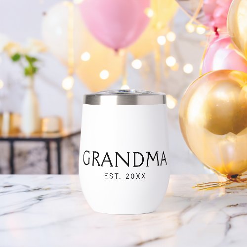 Grandma Established New Grandmother Gift Thermal Wine Tumbler