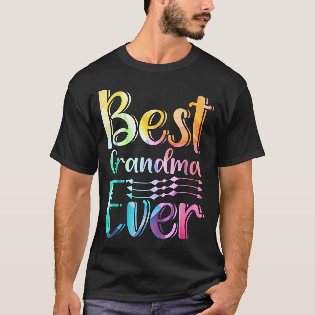 Grandma Ever Gift Graphic Art Text Quote Design  T-Shirt (Front)