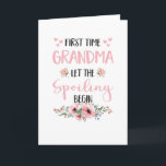 Grandma Expectant Omi Flowers Grandparents Card<br><div class="desc">Distressed granny design with flowers and saying: First Time Grandma Let the Spoiling Begin. Gift for an expectant grandma whose daughter gets offspring and announcement at pregnancy.</div>
