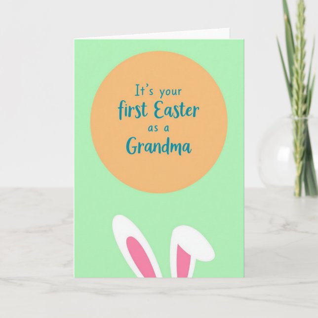 Grandma First Easter Greeting Card (Front)