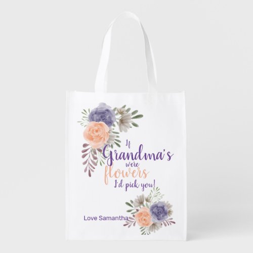 Grandma Floral Peony Pink Flower Quote Grocery Bag