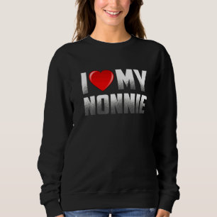 Grandma  From Grandkids I Love My Nonnie Mothers D Sweatshirt