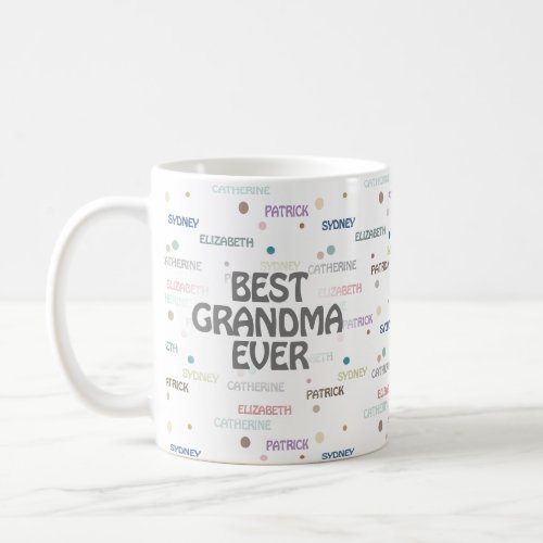 Grandma Gift Grandchildren 3_4 Names Coffee Mug