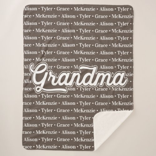 Grandma Gift Idea with Grandchildren Names Pattern Sherpa Blanket