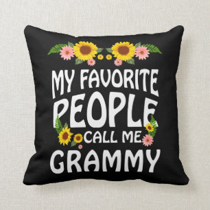 Grandma Gift My Favorite People Call Me Grammy Throw Pillow