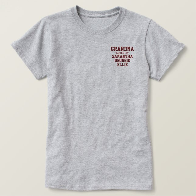 Grandma Gift Personalised Embroidered Shirt (Design Front)