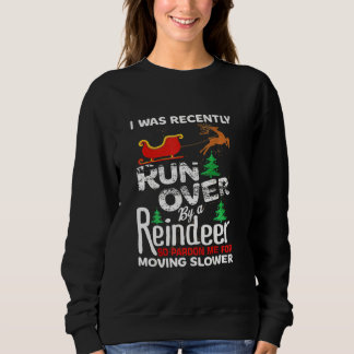 Grandma Got Run Over By A Reindeer Christmas So Pa Sweatshirt