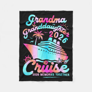 Grandma Granddaughter Cruise 2026 Memories Mothers Fleece Blanket