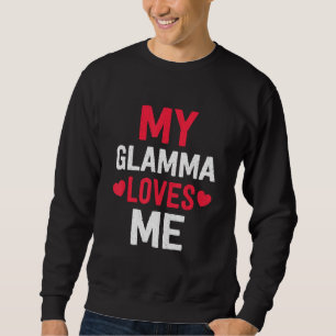 Grandma Grandkids My Loving Glamma Loves Me Family Sweatshirt