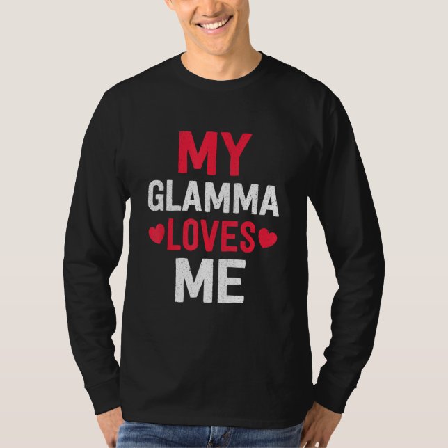 Grandma Grandkids My Loving Glamma Loves Me Family T-Shirt (Front)