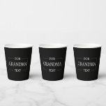 Grandma Grandmother Birthday Personalized Gift  Paper Cups<br><div class="desc">You can customize it with your photo,  logo or with your text.  You can place them as you like on the customization page. Modern,  unique,  simple,  or personal,  it's your choice.</div>