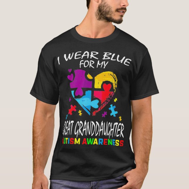 Grandma Grandpa Blue Great Granddaughter Autism Aw T-Shirt (Front)