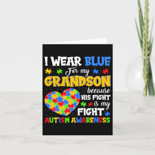 Grandma Grandpa I Wear Blue For My Grandson Autism Card