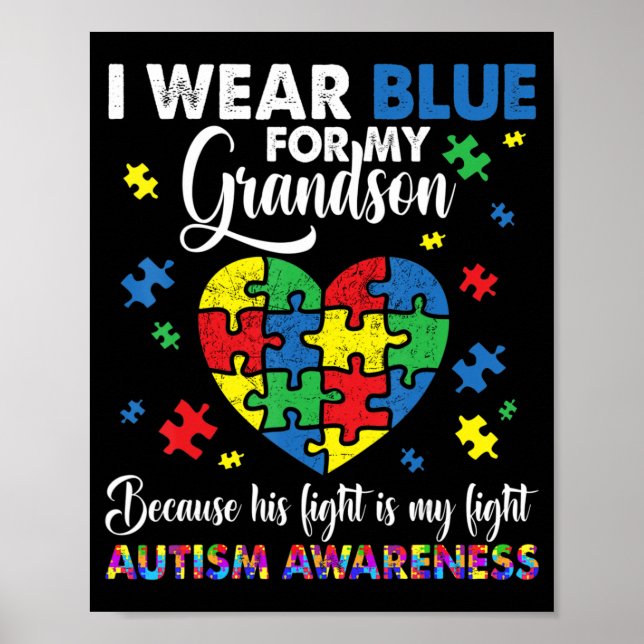 Grandma Grandpa I Wear Blue For My Grandson Autism Poster (Front)