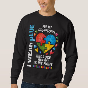 Grandma Grandpa I Wear Blue For My Grandson Autism Sweatshirt