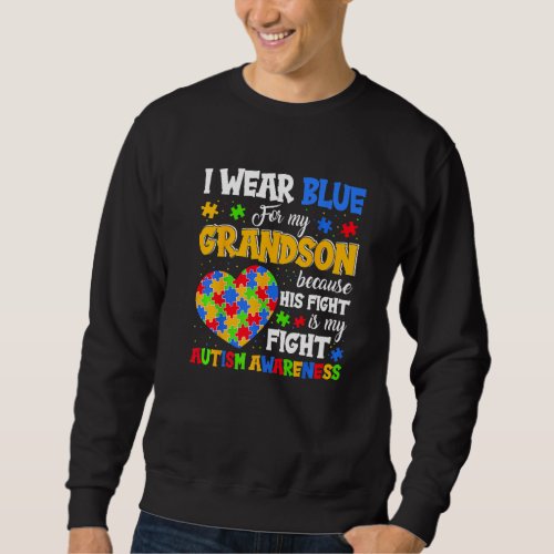 Grandma Grandpa I Wear Blue For My Grandson Autism Sweatshirt