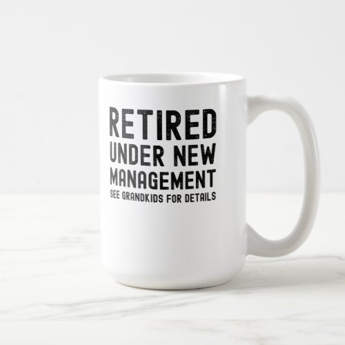 grandma grandpa retirement fathers mothers day coffee mug