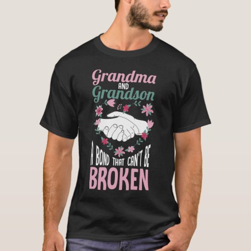 Grandma Grandson Bond Cant Be Broken Grandmother T_Shirt