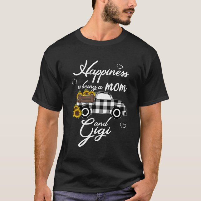 Grandma Hapess Is Being A Mom And Gigi T-Shirt (Front)