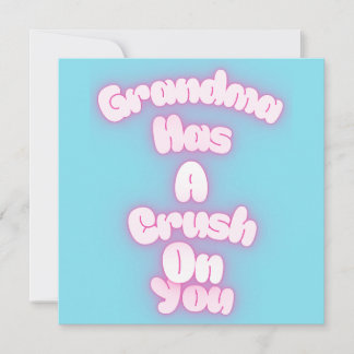 Grandma has a crush on you holiday card