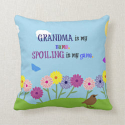 Grandma Humor - Grandma is My Name... Throw Pillow