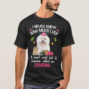 Grandma I never knew How much Love Plus Size T-Shirt