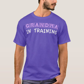 Grandma In Training T Baby Announcement Tee 