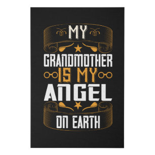 Grandma - Is My Angel On Earth Faux Canvas Print