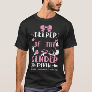 Grandma Keeper Of THe Gender Pink Or Blue Gran  Ba T-Shirt