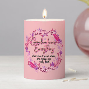 Grandma Knows Everything Pillar Candle