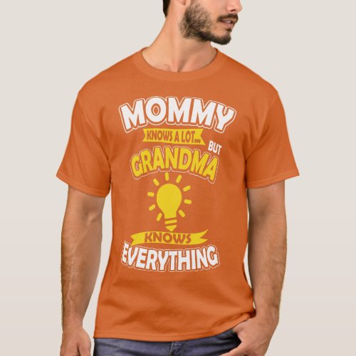 Grandma Knows Everything T_Shirt