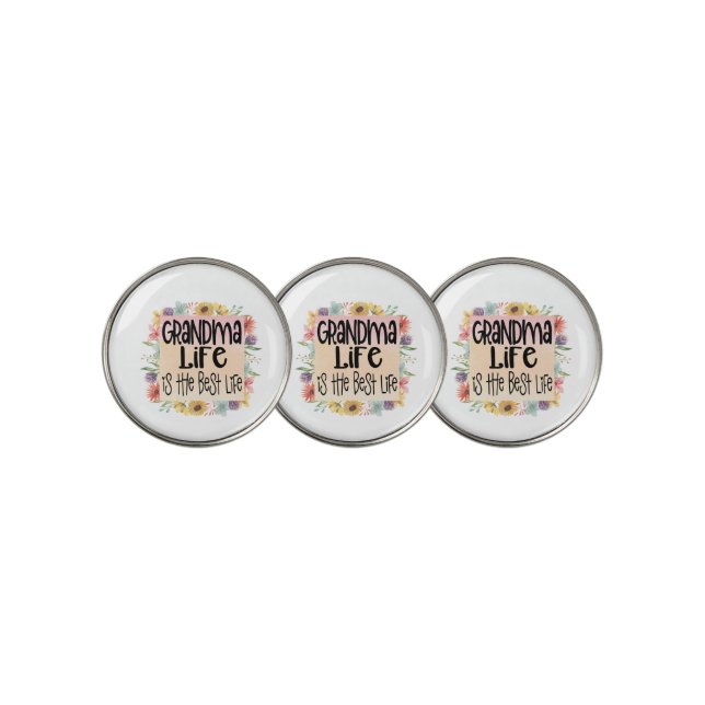 Grandma Life is the Best Life  Golf Ball Marker (3 Up)