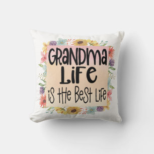 Grandma Life is the Best Life Throw Pillow