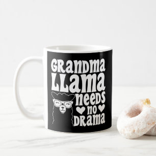 Grandma Llama Needs No Drama Mother's Day Coffee Mug