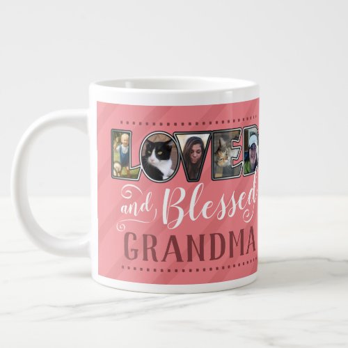 Grandma Loved and Blessed Photo Collage Giant Coffee Mug