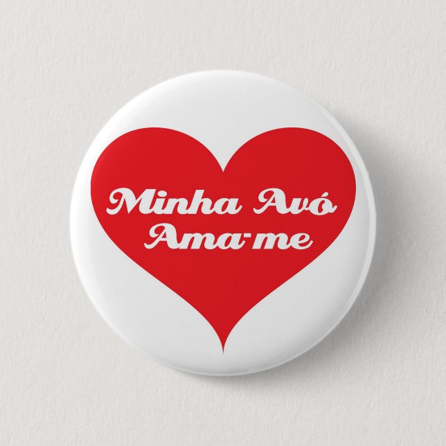 Grandma Loves Me Portugese Pinback Button (Front)